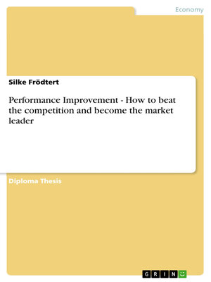 cover image of Performance Improvement--How to beat the competition and become the market leader